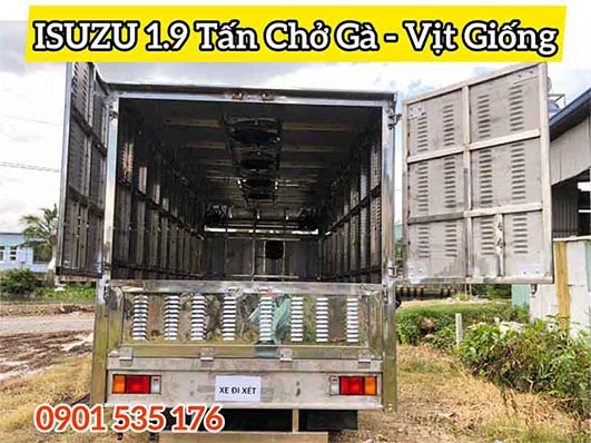 Xe Chở Gà Vịt Giống ISUZU 1.9 Tấn - thùng đóng theo yêu cầu bằng Inox