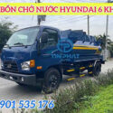 xe Bồn hyundai chở nước 6 khối 110S- tải trọng xe 6,5 tấn
