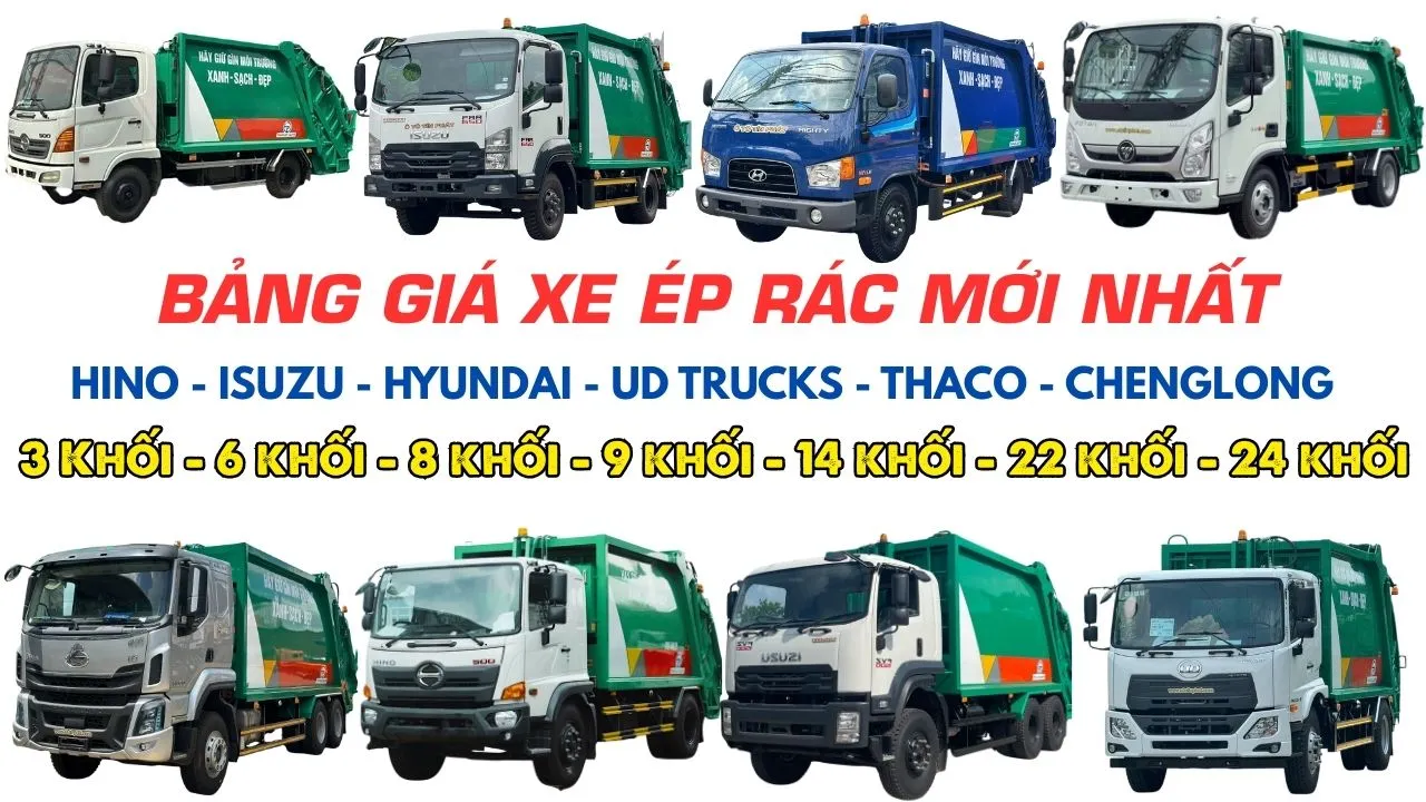 Bảng Giá Xe Ép Rác 2025 Mới Nhất – Cập Nhật Hino, Isuzu, Hyundai, UD Trucks, Chenglong